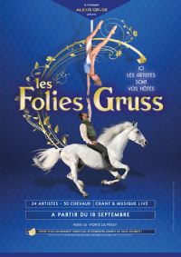 Les Folies Gruss à Paris, le spectacle à réserver !. Du 18 septembre 2021 au 6 mars 2022 à Paris16. 